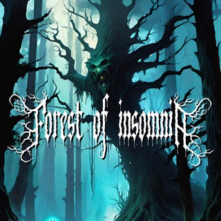   Forest of Insomnia