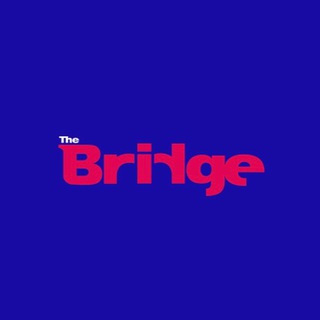 Канал   THE BRIDGE