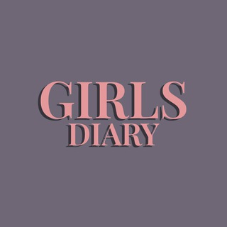 Канал   Girls Diary 🎀